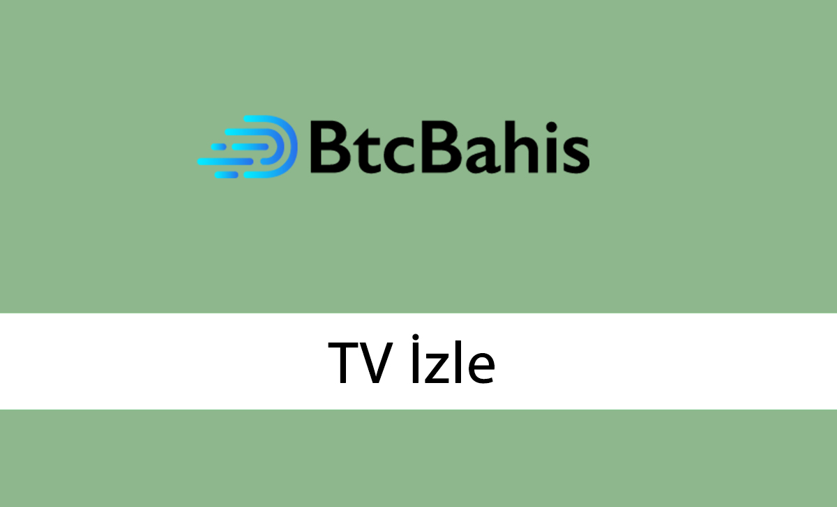 Btcbahis TV İzle