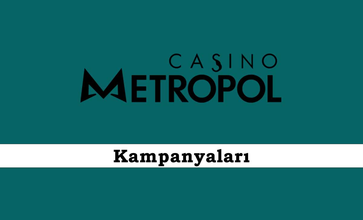 CasinoMetropol Kampanyaları