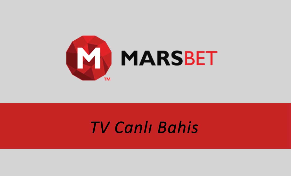 Marsbahis TV Canlı Bahis