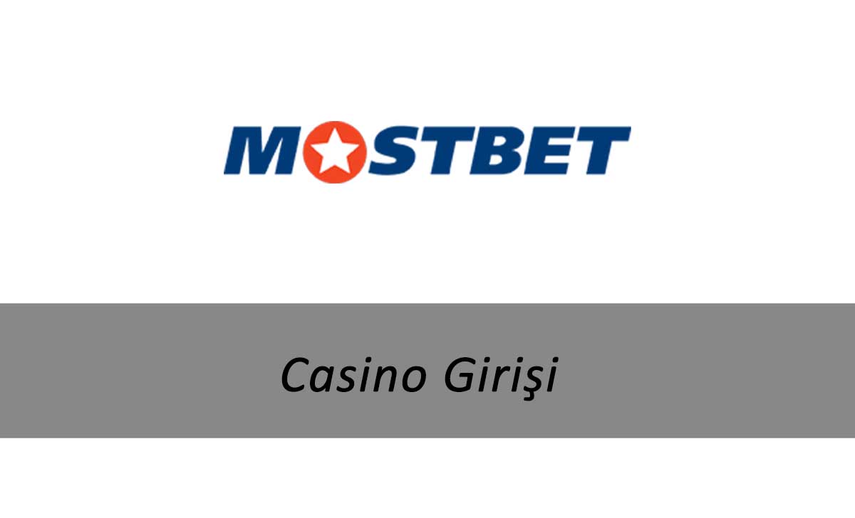 Mostbet Casino Girişi