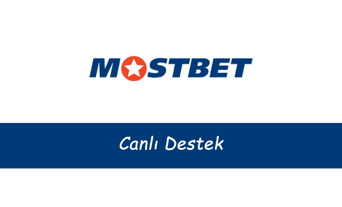 Mostbet Canlı Destek