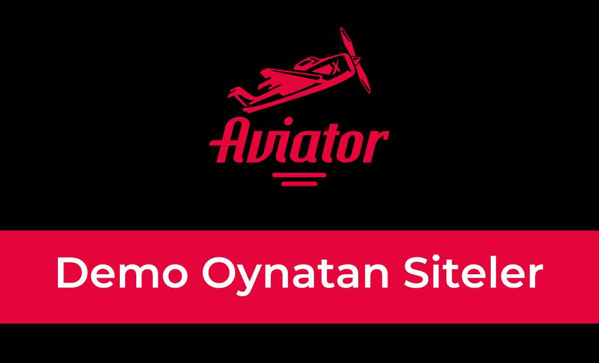 Aviator Demo Oynatan Siteler